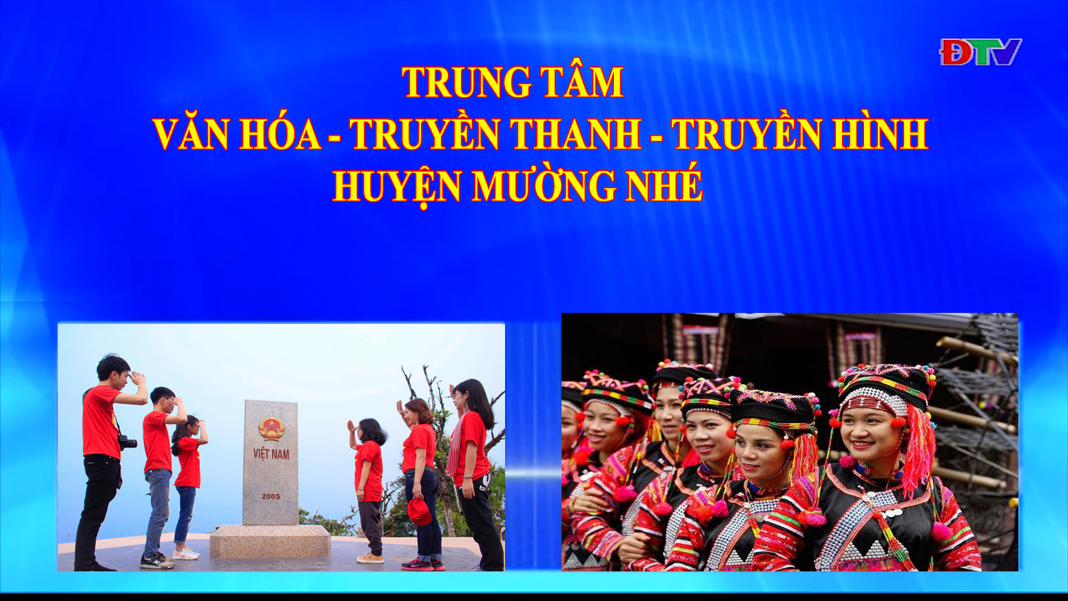 Trung tâm VH-TTTH huyện Mường Nhé (Ngày 7-1-2021)