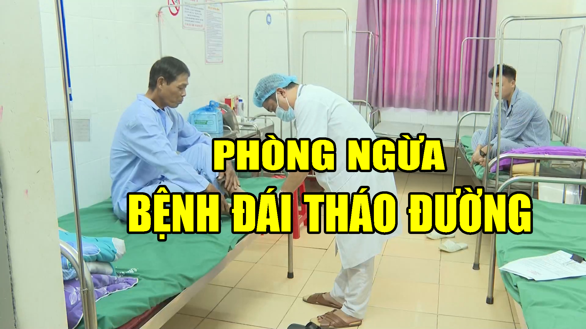 Phòng ngừa bệnh đái tháo đường Đài Phát thanh và Truyền hình Điện Biên