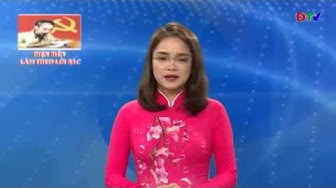 Điện Biên làm theo lời Bác (ngày 6-8-2019)