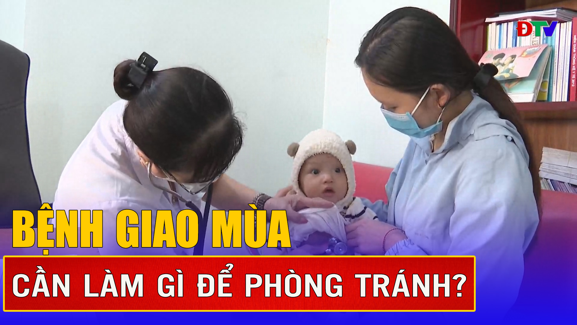 Bệnh giao mùa - Cần làm gì để phòng tránh?