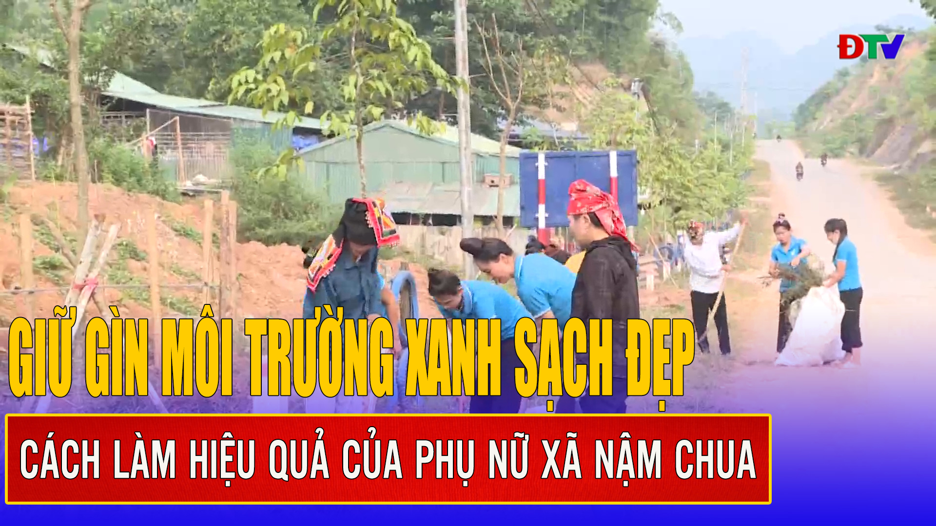 Phụ nữ vùng cao bảo vệ môi trường