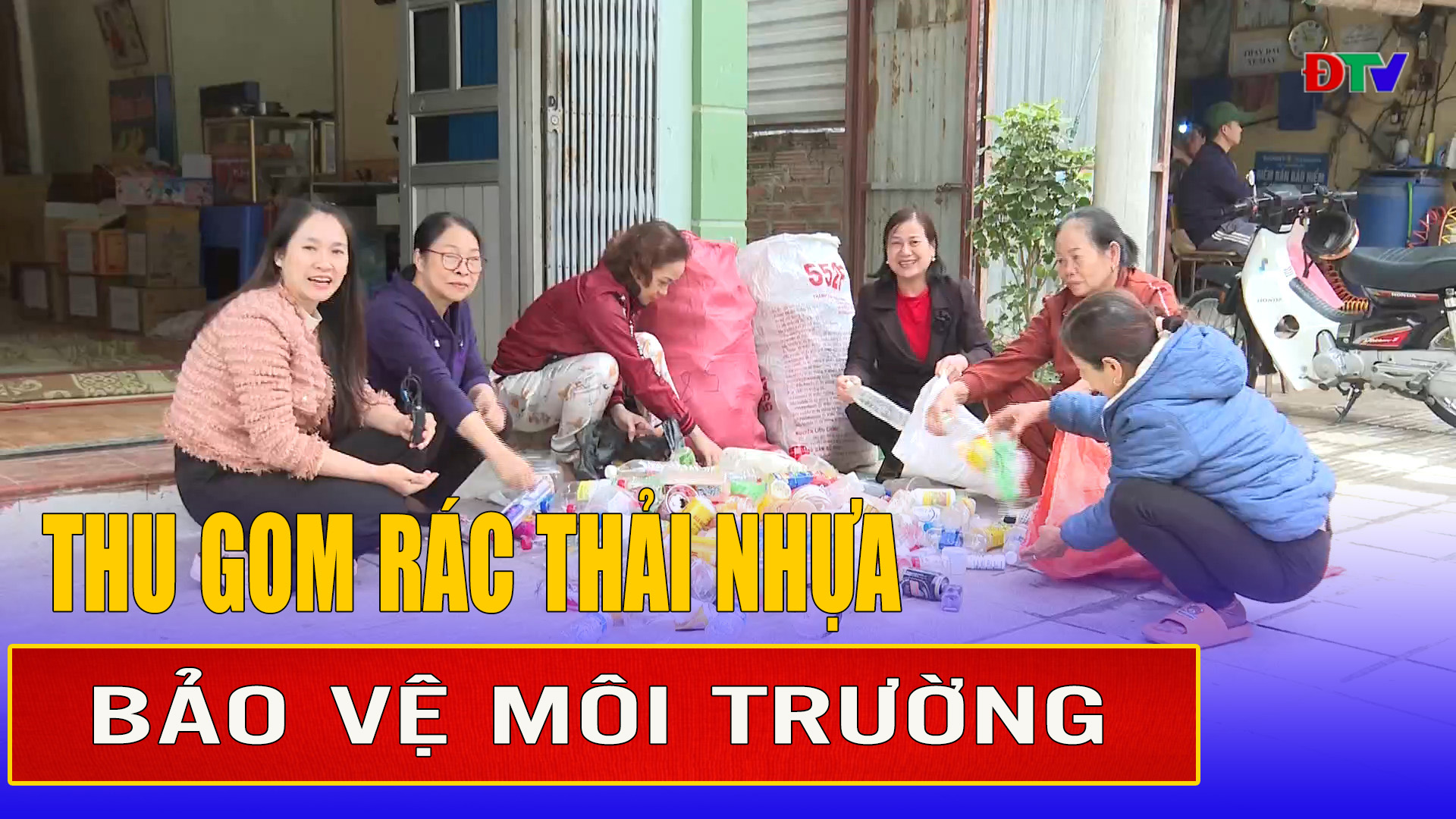 Thu gom rác thải nhựa - bảo vệ môi trường