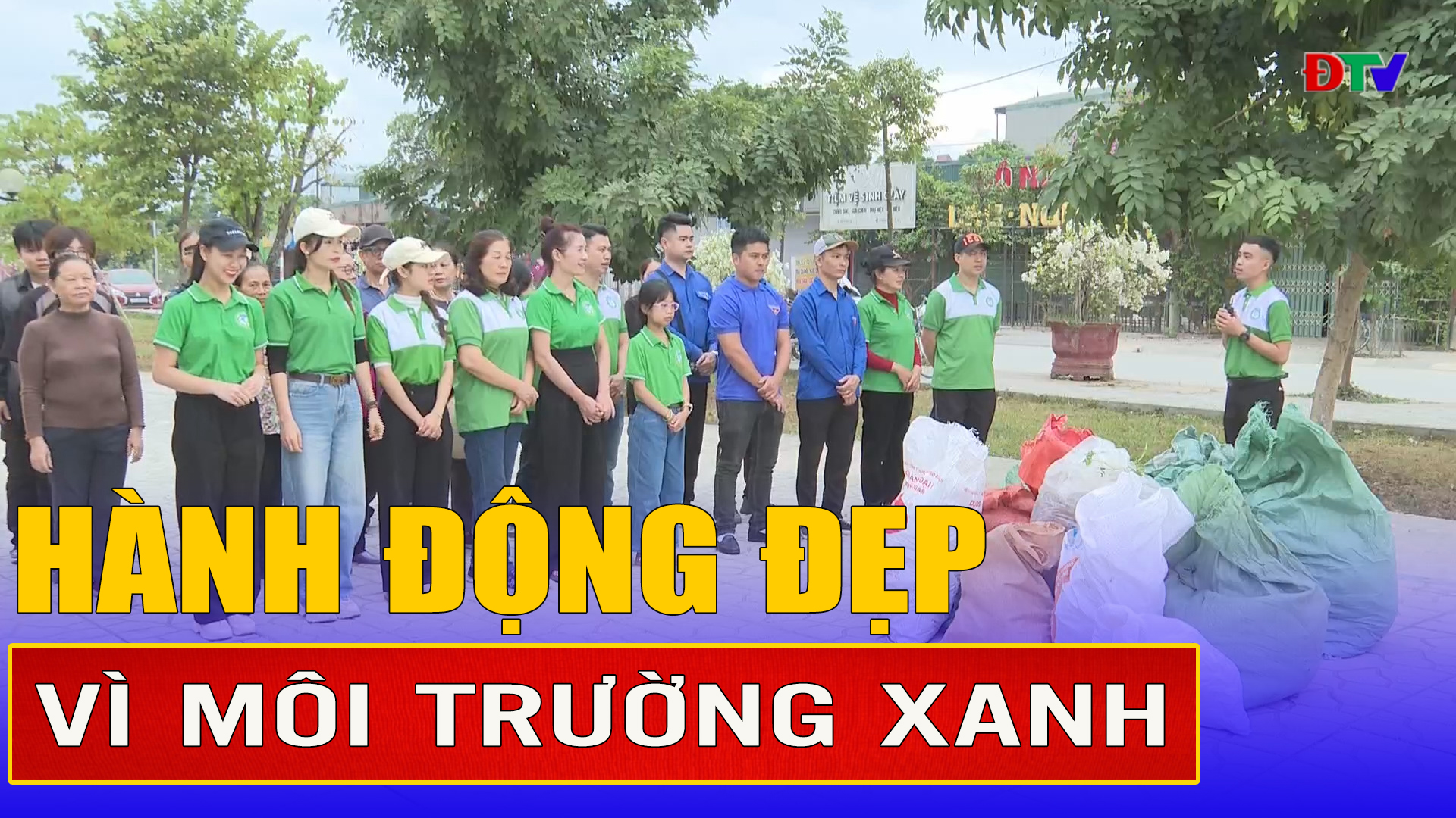 Hành động đẹp vì môi trường xanh