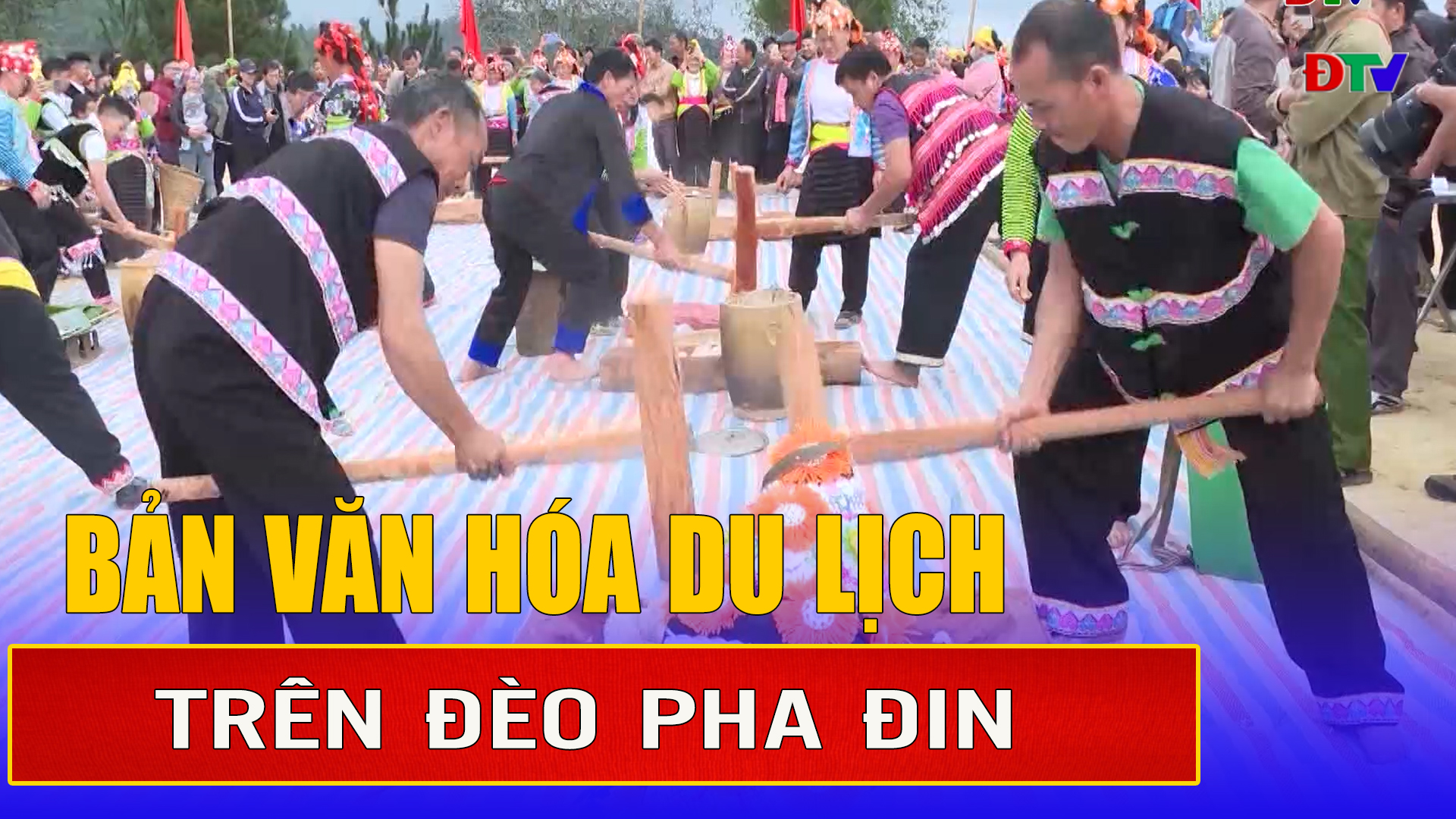 Bản văn hóa du lịch trên đèo Pha Đin