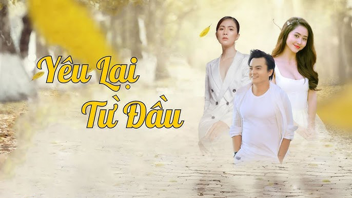 Yêu lại từ đầu