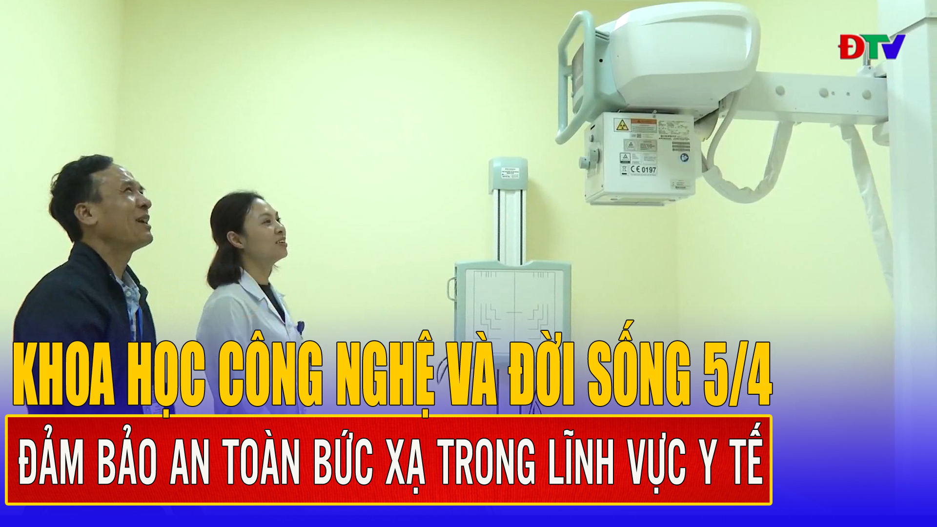 Đảm bảo an toàn bức xạ trong lĩnh vực y tế
