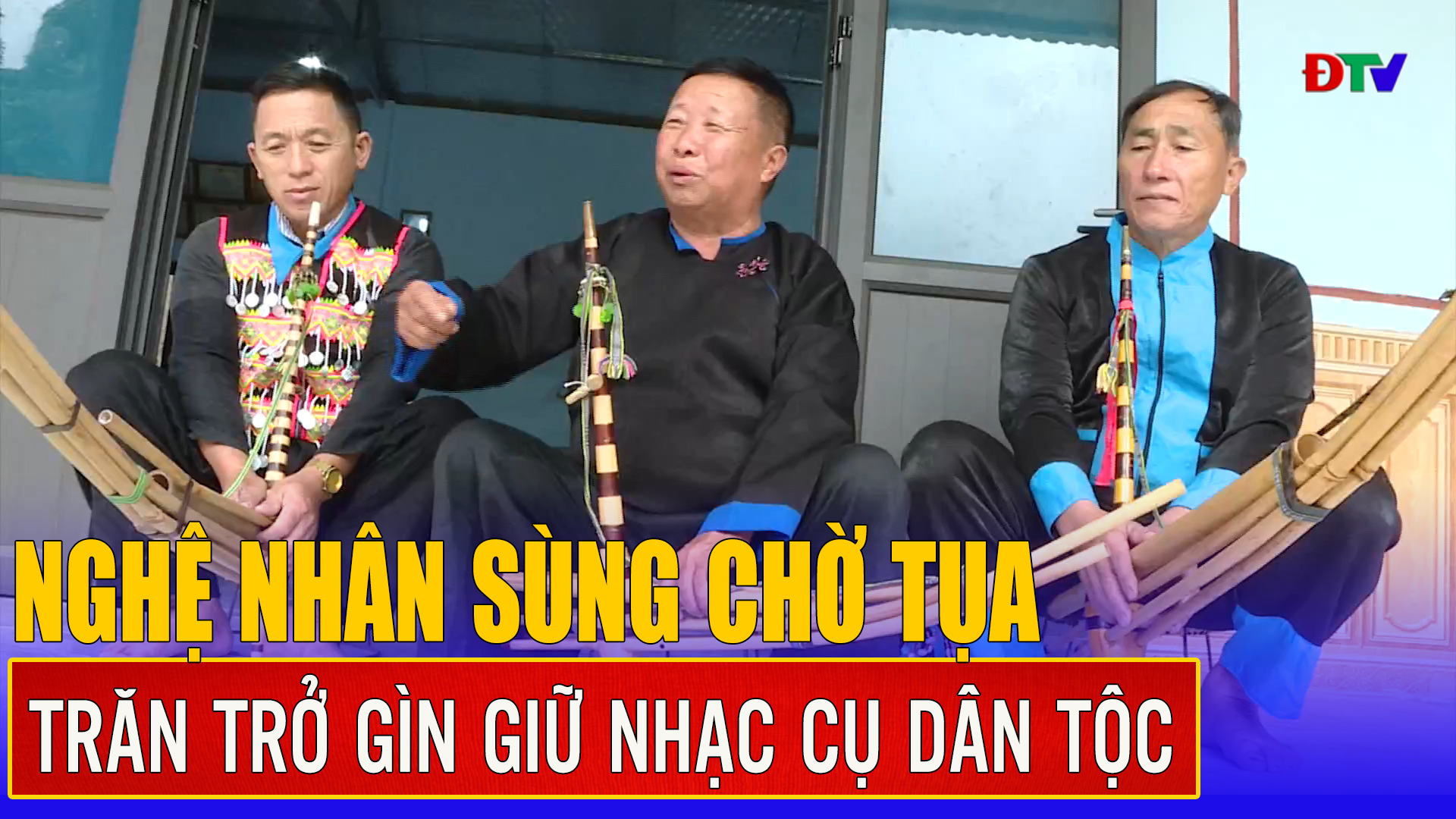 Trăn trở gìn giữ nhạc cụ dân tộc