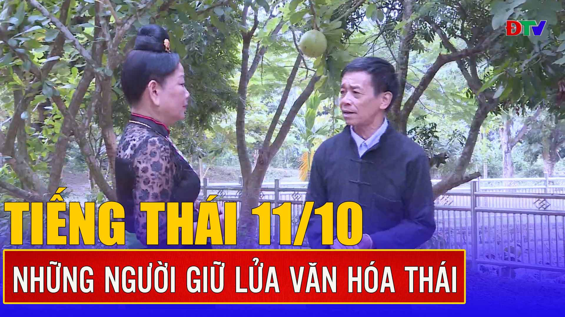Chương trình tiếng Thái (Ngày 11-10-2025)