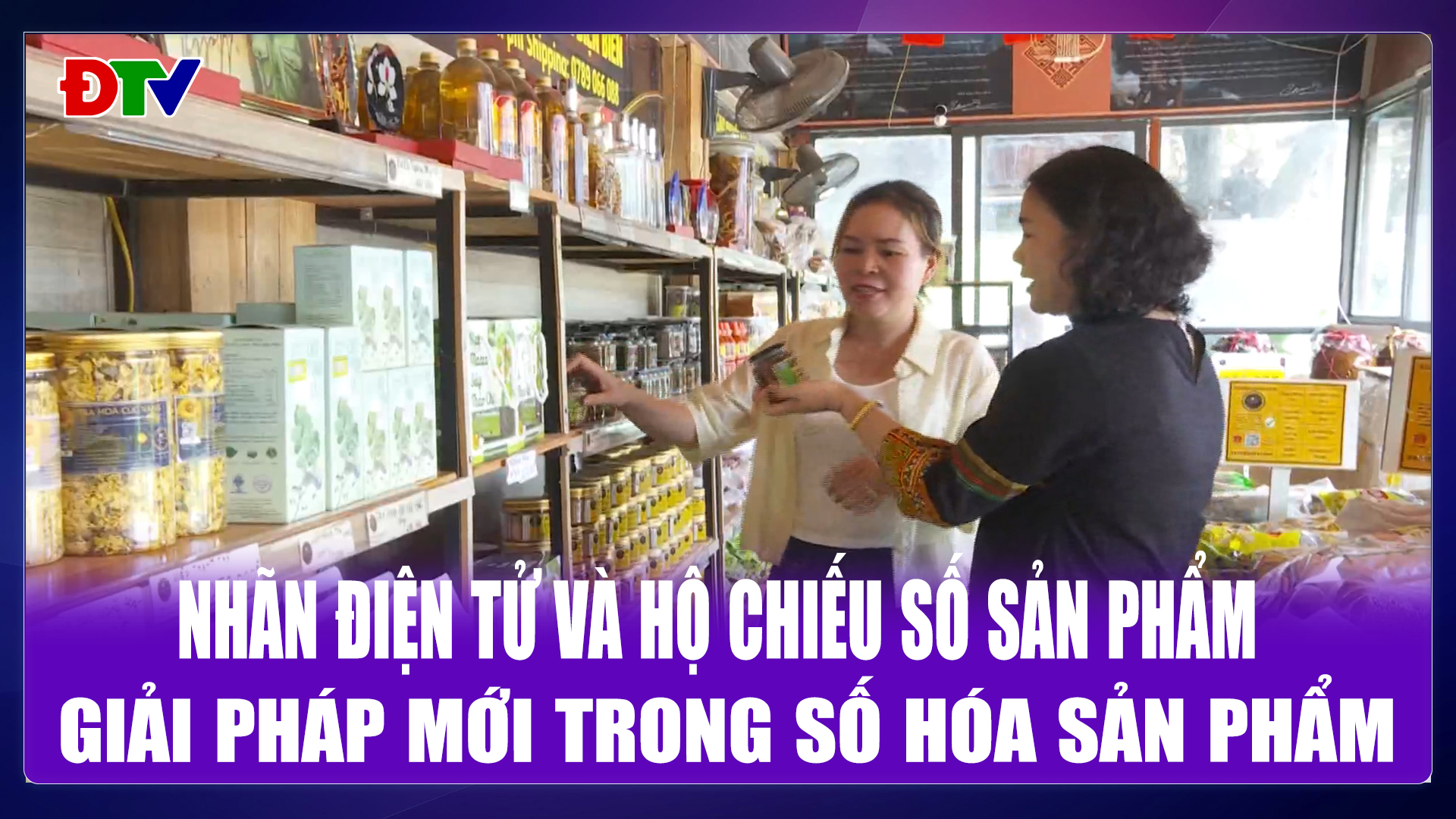 Nhãn điện tử và hộ chiếu số sản phẩm - Giải pháp mới trong số hóa sản phẩm